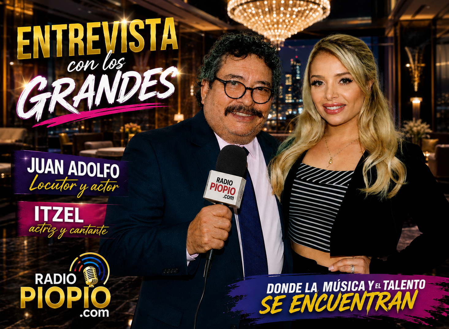 Entrevista con los Grandes — Itzel con Juan Adolfo — Radio Pío Pío FM